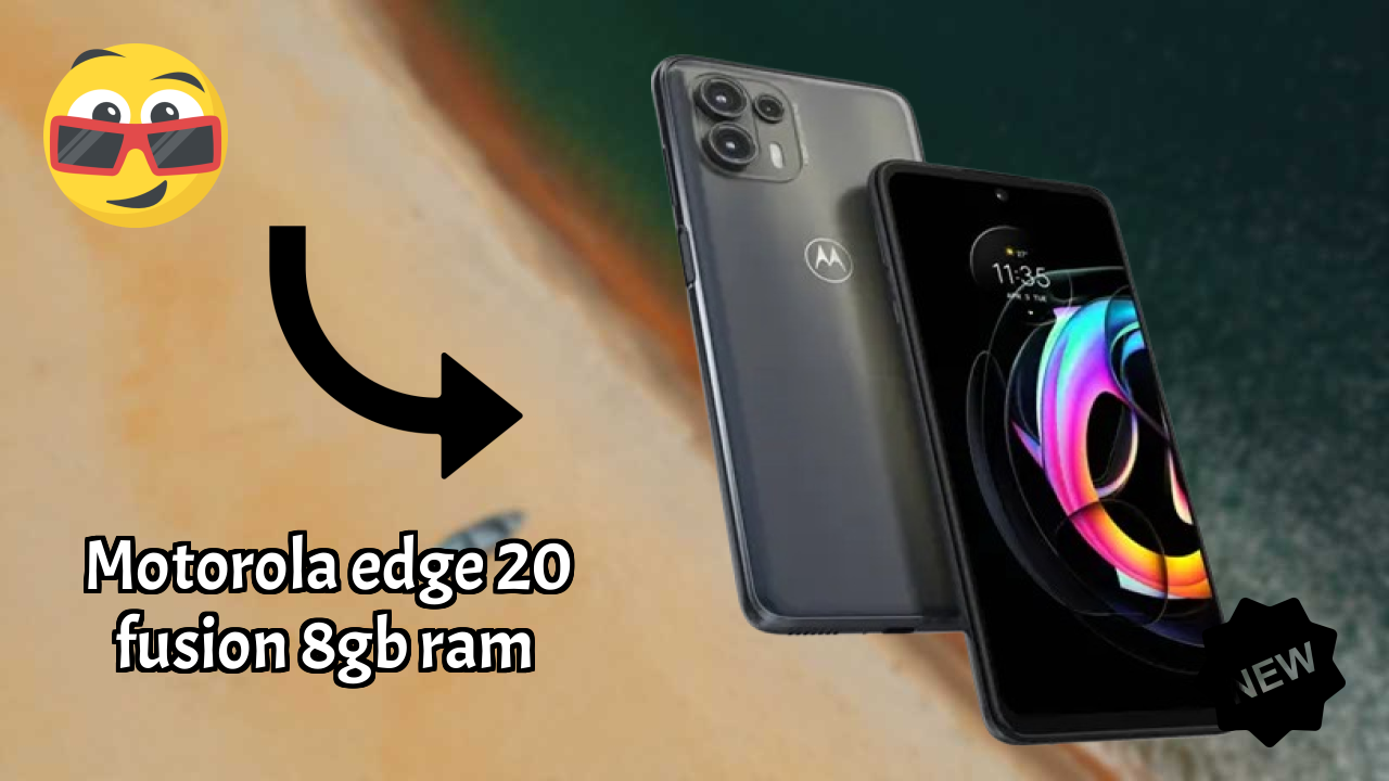 Motorola Edge 20 Fusion 8GB RAM Battery Life: 5000 MAh Charging Analysis