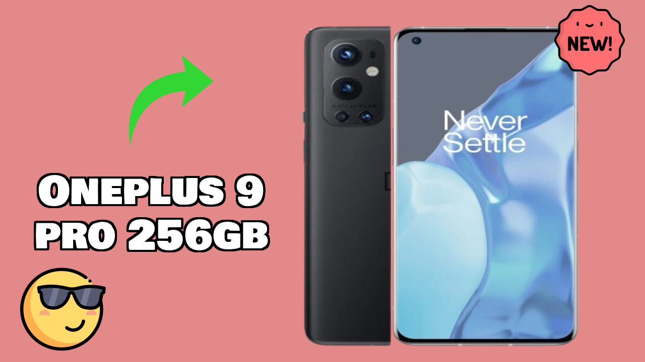 Best OnePlus 9 Pro 256GB Deals - Price Dropped to ₹42,999 Only!