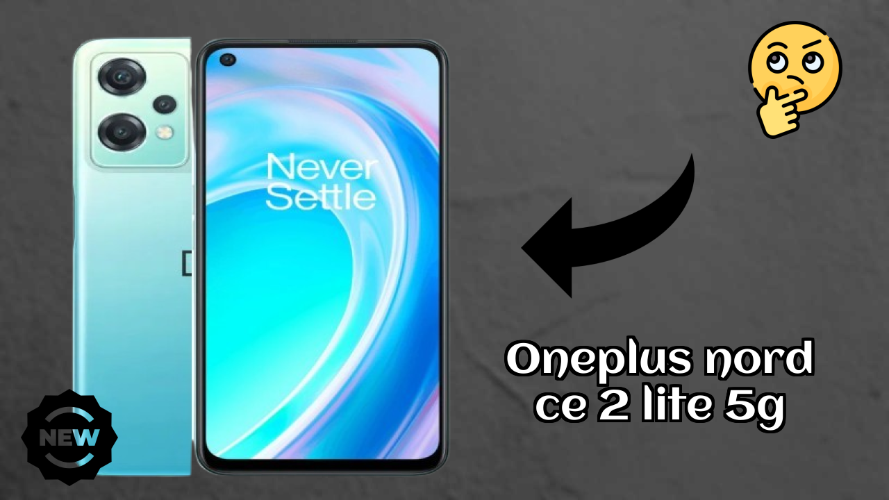 OnePlus Nord CE 2 Lite 5G Display Quality: IPS LCD Explained