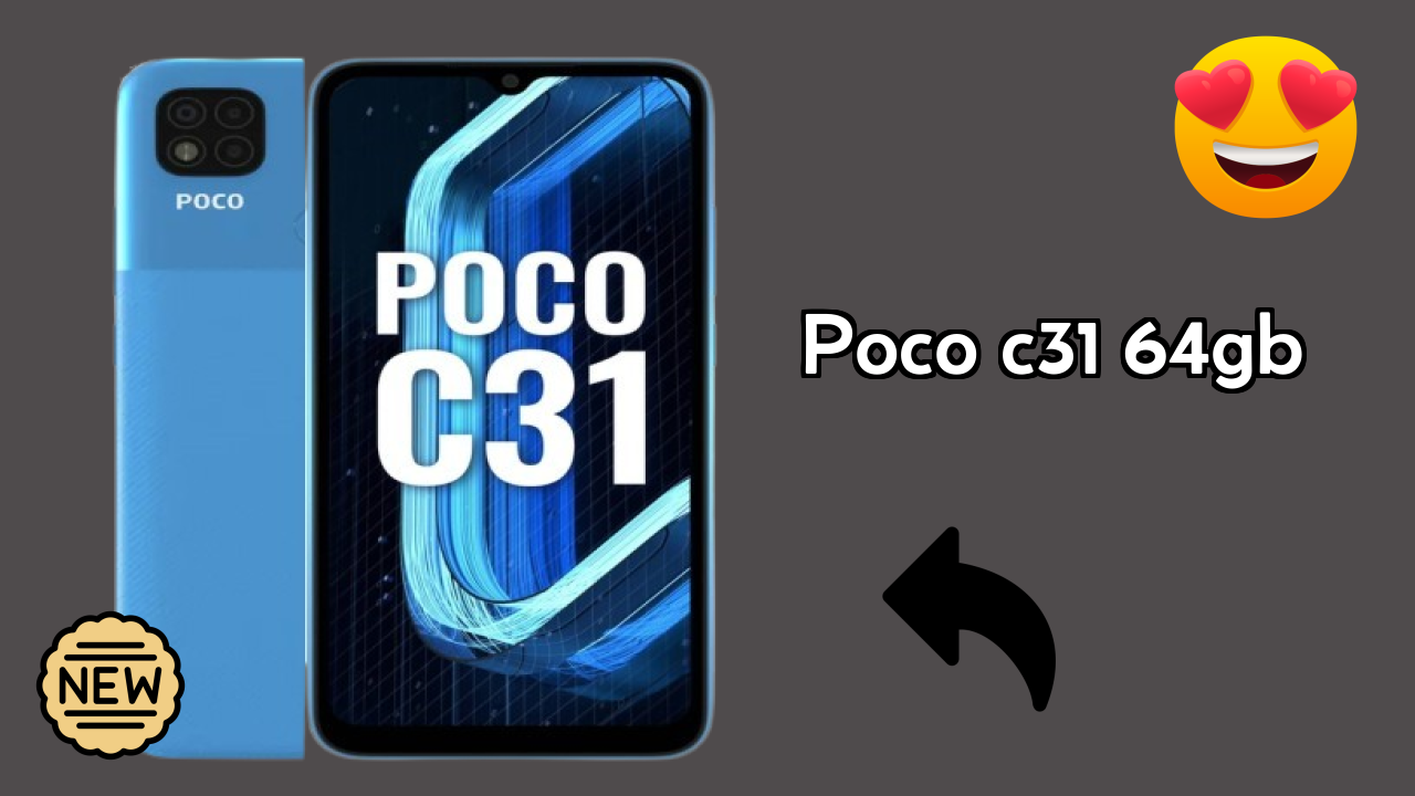 POCO C31 64GB vs iPhone 15: Detailed Feature Comparison