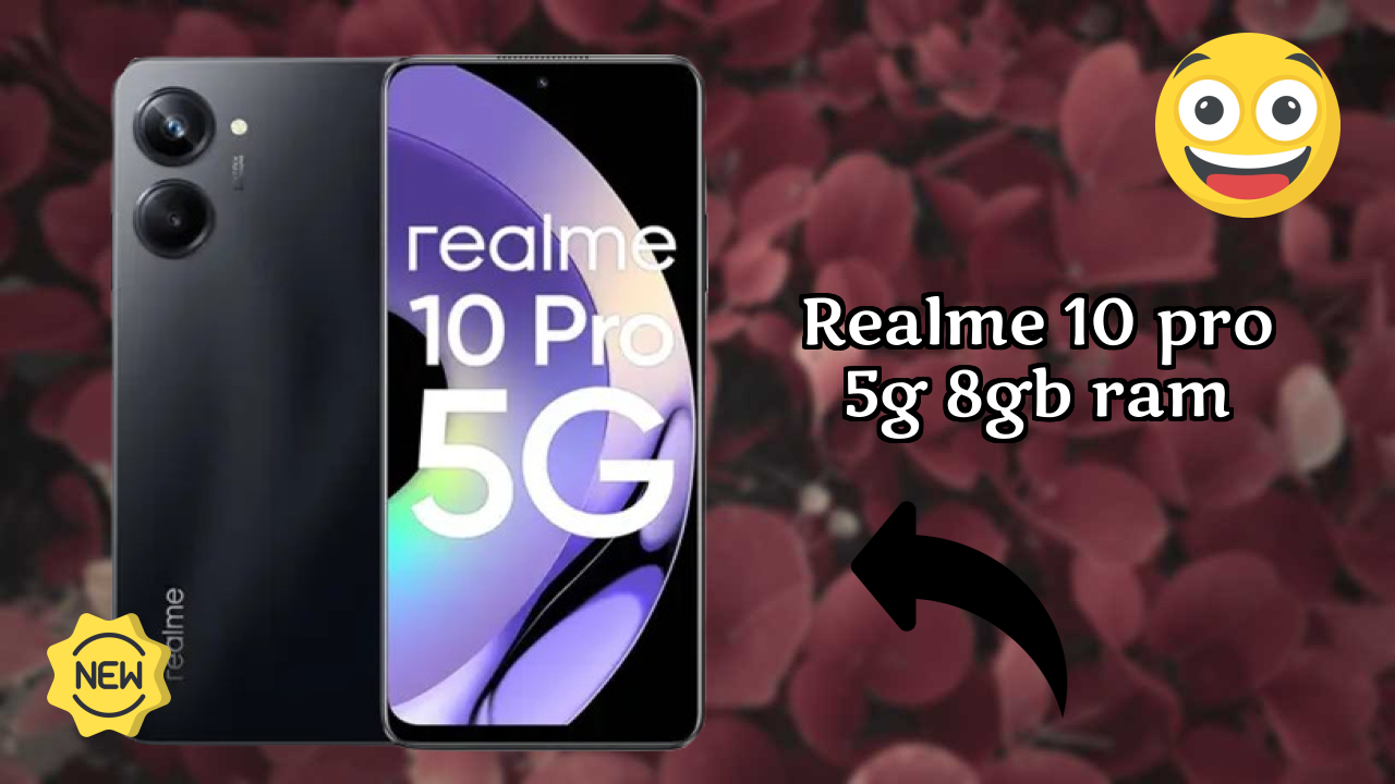 Realme 10 Pro 5G 8GB RAM at ₹18,999 - Best Deal Available