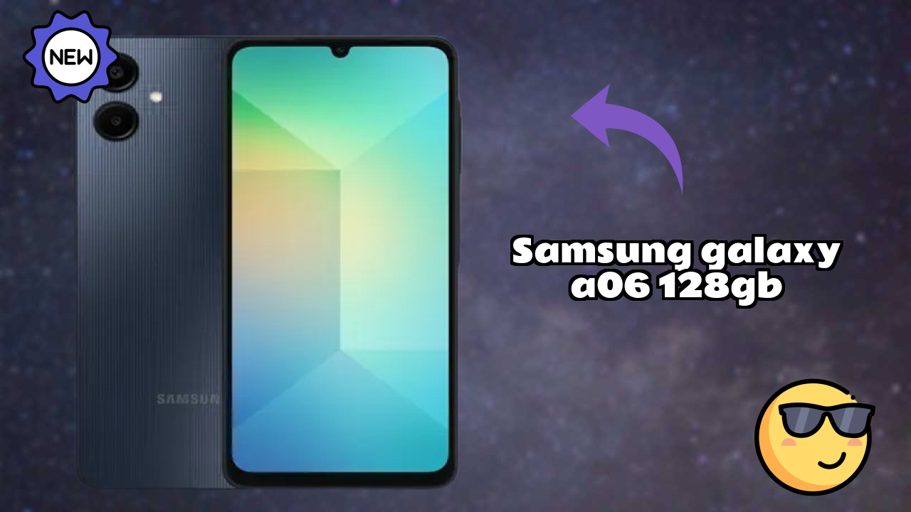 Samsung Galaxy A06 128GB Display Quality: PLS LCD Explained