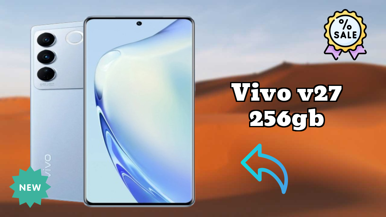 Vivo V27 256GB at ₹36,999 - Complete Buying Guide