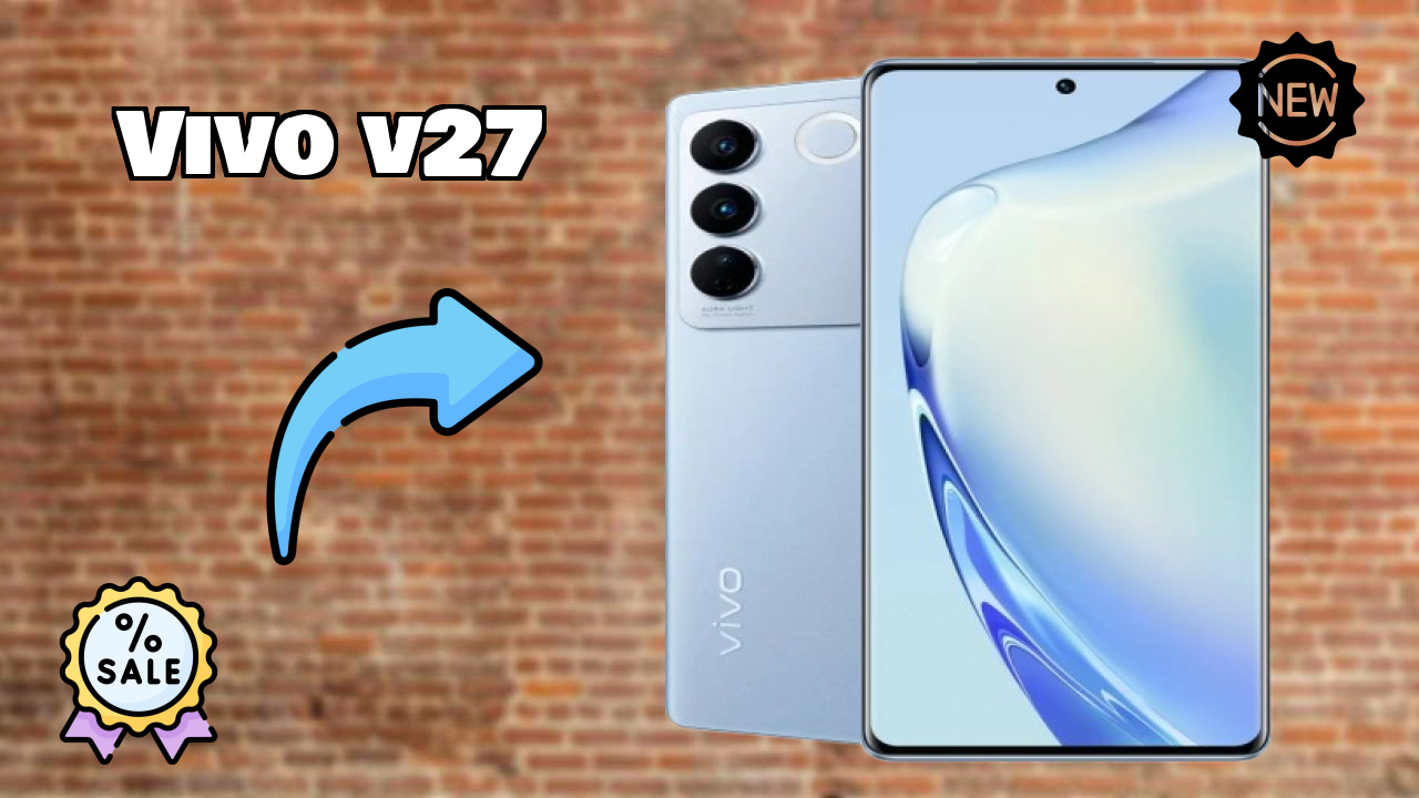 Vivo V27 at ₹29,800 - Complete Buying Guide