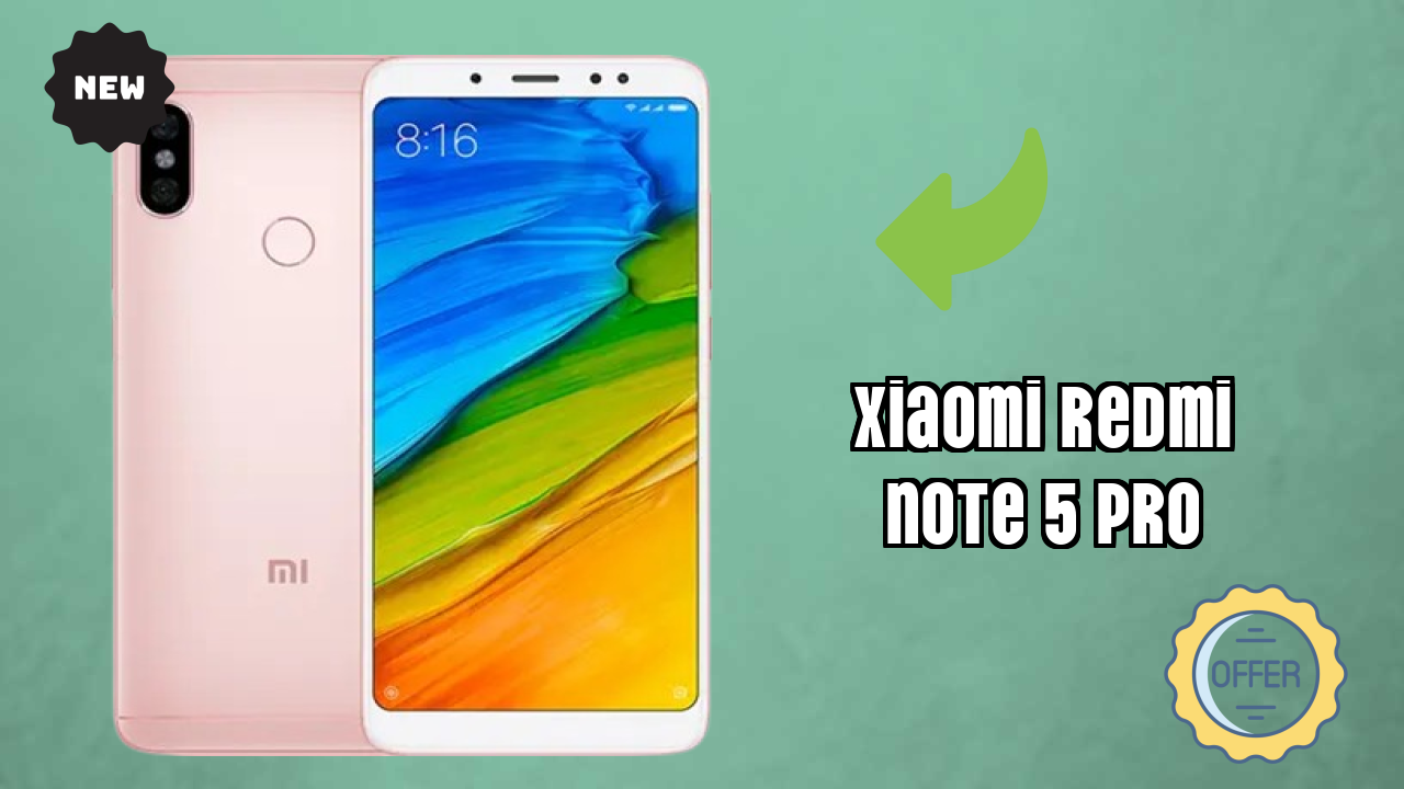 Xiaomi Redmi Note 5 Pro at ₹8,999 - Best Deal Available Now